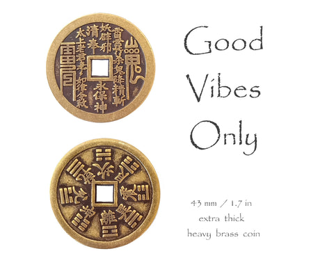 Health & Wealth ，Good Vibes Only，Ching coin,Big Size